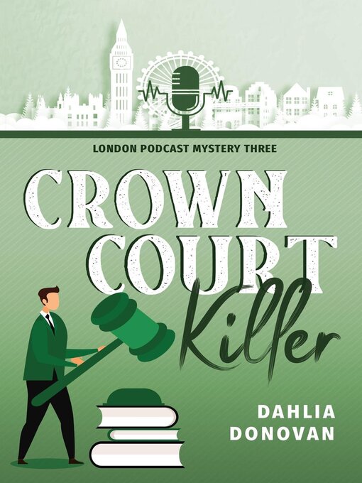 Title details for Crown Court Killer by Dahlia Donovan - Available